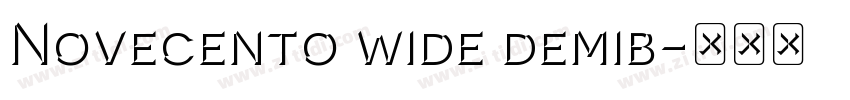 Novecento wide demib字体转换